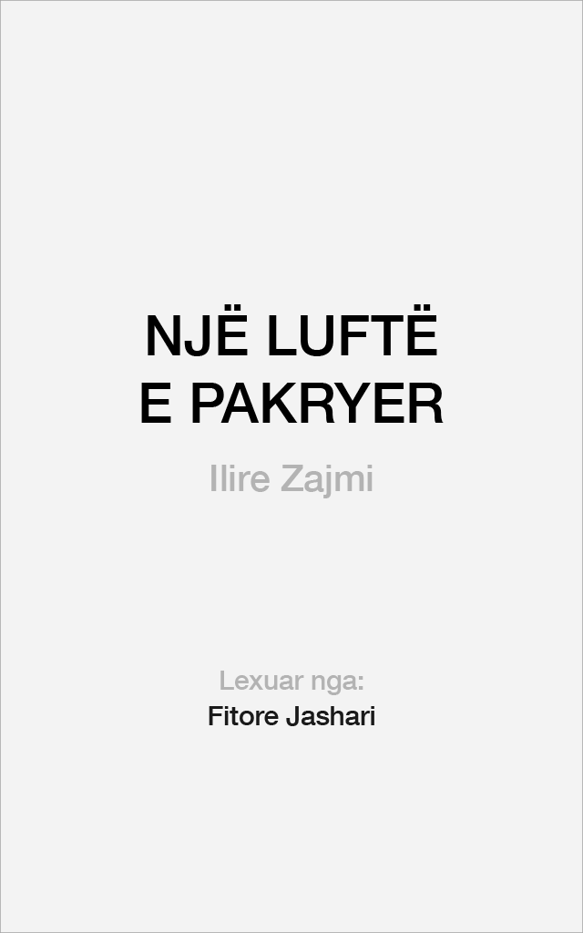 NJË LUFTË E PAKRYER